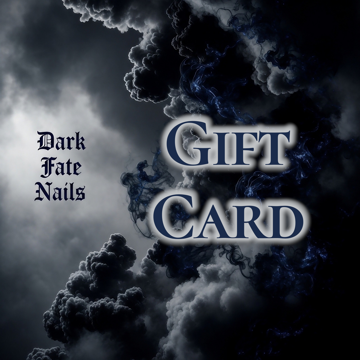 A: Dark Fate Nails Gift Card
